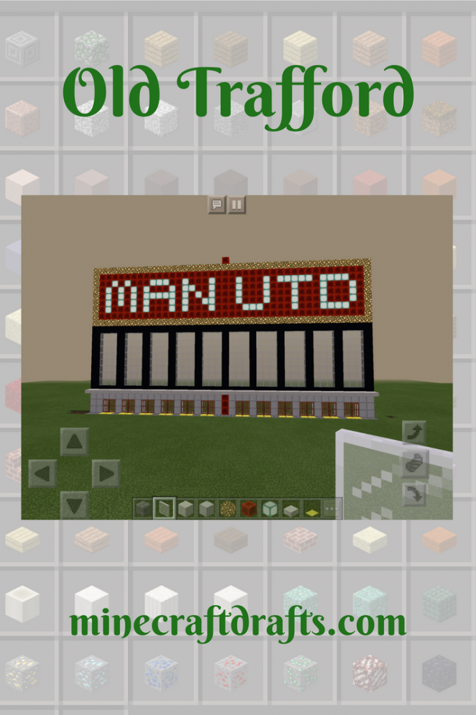 Old Trafford Build
